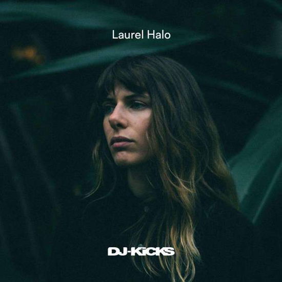 Cover for Laurel Halo · Dj Kicks (CD) (2019)