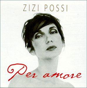 Cover for Possi Zizi · Per Amore (CD) (2007)