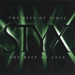 Cover for Styx · The Best Of Times (CD) (1997)