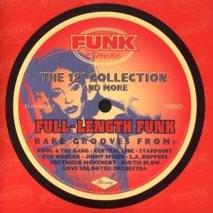 Cover for Full Length Funk: 12-inch Collection &amp; More / Var · Full Length Funk: 12-Inch Collection (CD) (1999)