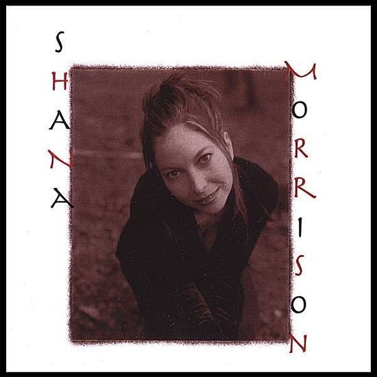Cover for Shana Morrison · Caledonia (CD) (2007)