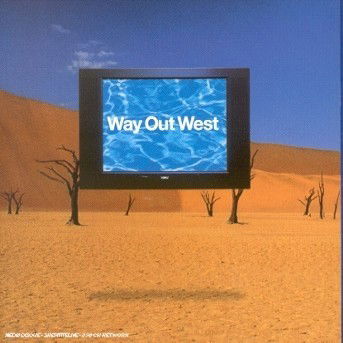 Way Out West - Way out West - Music - Sony - 0743215019527 - August 30, 1997