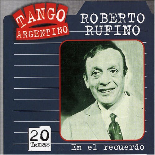 Cover for Roberto Rufino · En El Recuerdo (CD) (2002)