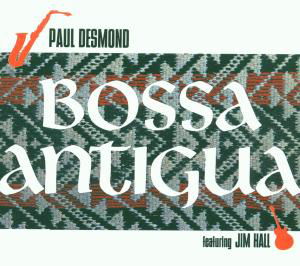 Cover for Paul Desmond · Bossa Antigua by Desmond, Paul (CD) [Remastered edition] (2001)