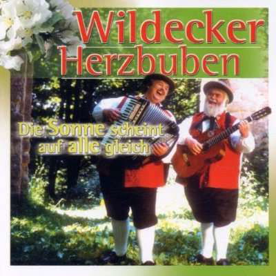 Cover for Wildecker Herzbuben · Die Sonne Scheint Auf All (CD) (2012)