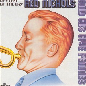 Cover for Red Nichols · Red Nichols-rhythm of the Day (CD)