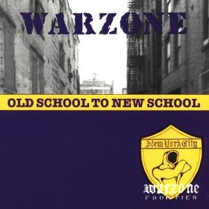 Cover for Warzone · Old School to New School (CD) (1999)