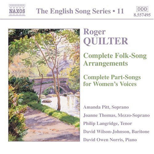 Quilter / Complete Folk - Song Arrangements - David Owen Norris - Musiikki - NAXOS - 0747313249527 - maanantai 28. maaliskuuta 2005