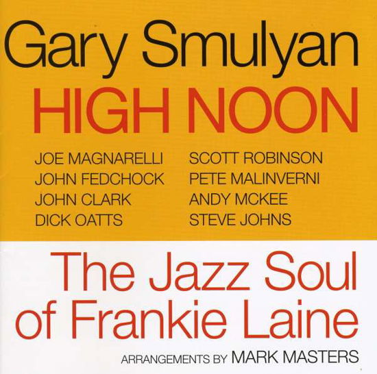 High Noon - Gary Smulyan - Música - RESERVOIR - 0747985019527 - 14 de março de 2023