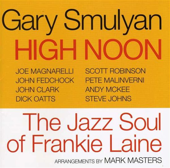 Cover for Gary Smulyan · High Noon (CD) (2023)