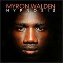 Cover for Myron Walden · Hypnosis (CD) (1996)