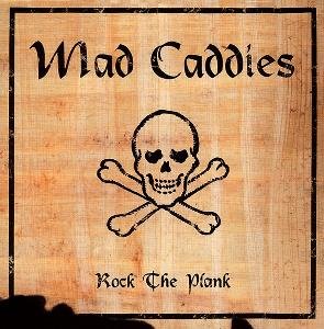 Cover for Mad Caddies · Rock the Plank (CD) (2001)