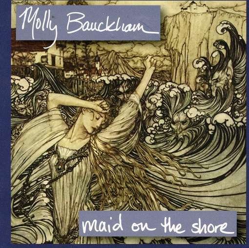 Cover for Molly Bauckham · Maid on the Shore (CD) (2011)