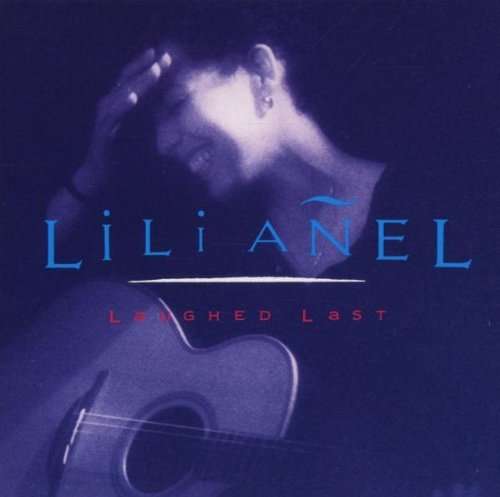 Laughed Last - Lili Anel  - Music - Palmetto - 0753957200527 - 