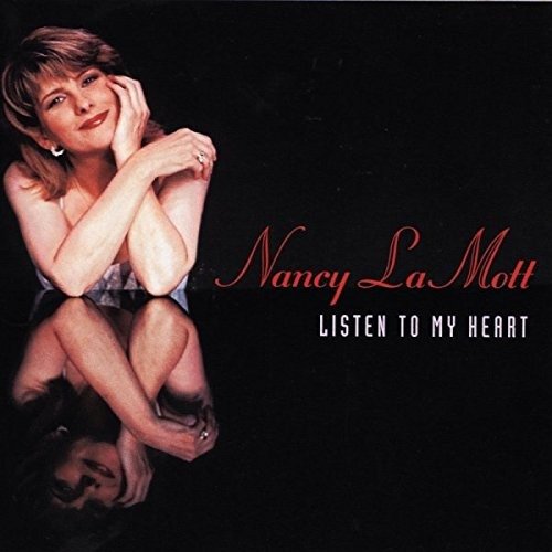 Cover for Nancy Lamott · Listen to My Heart (CD) (1995)