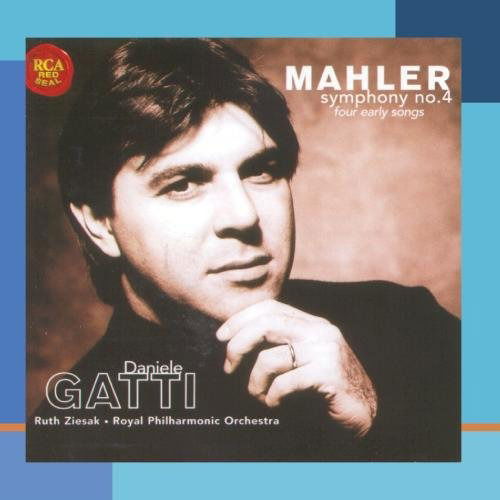 Mahler / Gatti / Ziesak / Rpo · Symphony 4 / 4 Early Songs (CD) (2007)