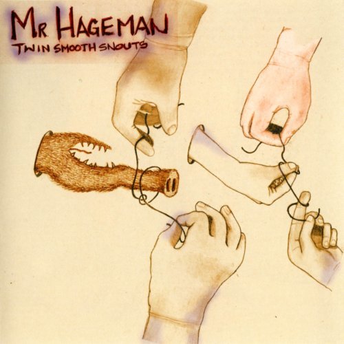 Cover for Mr. Hageman · Twin Smooth Snouts (CD) (1996)