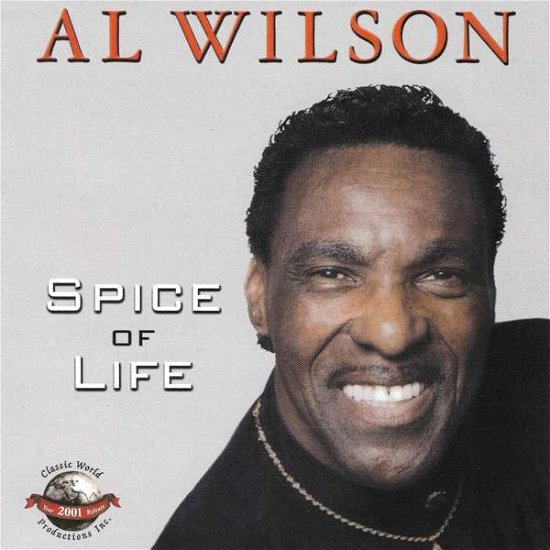 Cover for Al Wilson · Spice of Life (CD) (2018)