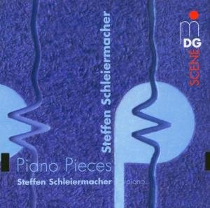 Cover for Steffen Schleiermacher · Piano Pieces (CD) (2005)
