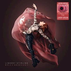 Cover for Lindsey Stirling · Brave Enough - Cranberry Swirl (LP) (2023)