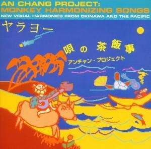 Monkey Harmonizing Songs - An Chang Project - Musikk - NEKTAR - 0764916881527 - 12. april 2001