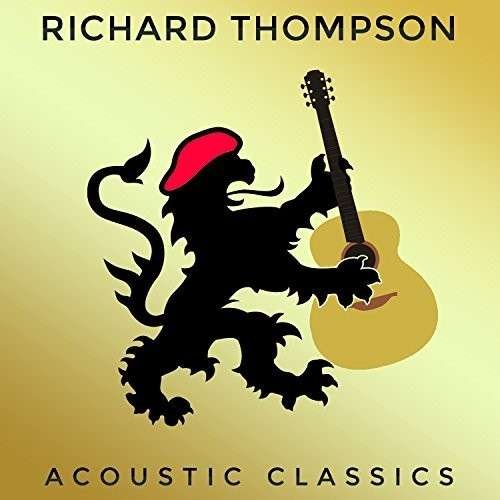 Cover for Richard Thompson · Acoustic Classics (CD) (2014)