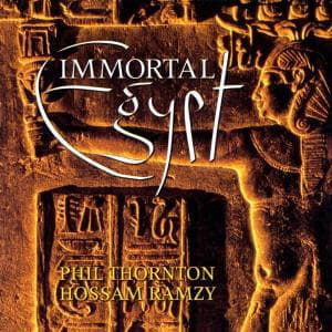 Immortal Egypt - Thornton,phil / Ramzy,hossam - Música - New World Music - 0767715045527 - 20 de outubro de 1998