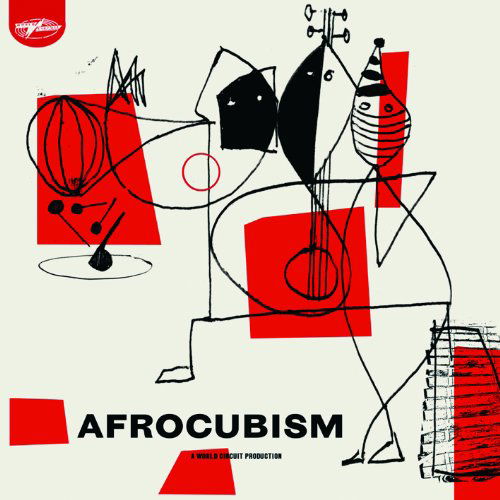 Afrocubism - Afrocubism - Musik - WORLD CIRCUIT - 0769233008527 - 11. Oktober 2010