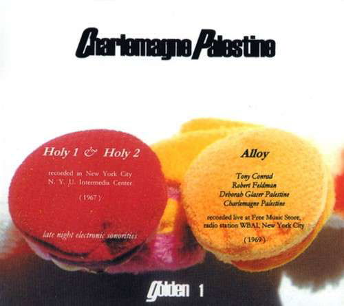 Cover for Charlemagne Palestine · Alloy (Golden 1) (CD) (2014)