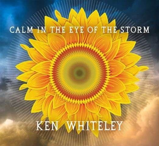 Calm in the Eye of the Storm - Whiteley Ken - Musik - Borealis - 0773958126527 - 6. marts 2020