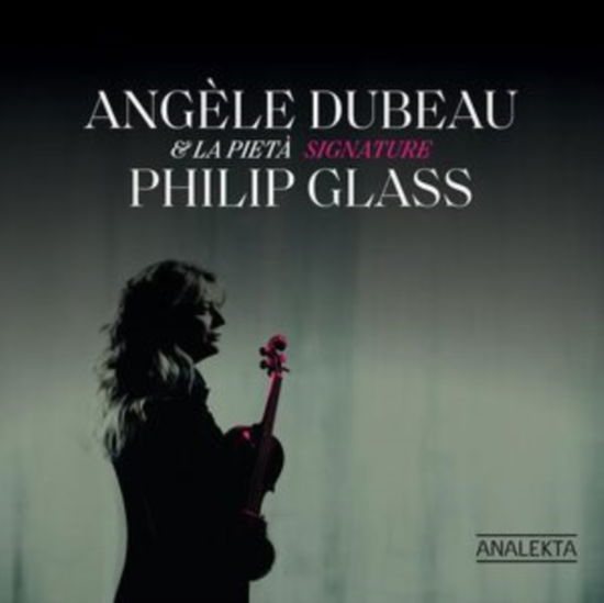 Cover for Angele Dubeau · Signature: Philip Glass (CD) (2023)