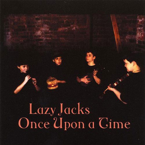 Cover for Lazy Jacks · Lazy Jacks-once Upon a Time (CD) (2008)