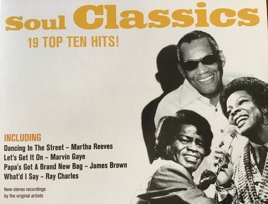 Various Artists · SOUL CLASSICS-Marvin Gaye,James Brown,Ray Charles,Martha Reeves... (CD)