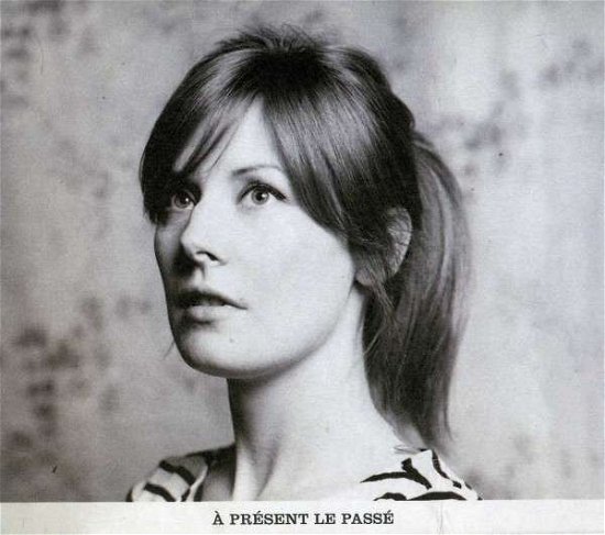 Cover for Laurence Helie · A Present Le Passe (CD) (2013)