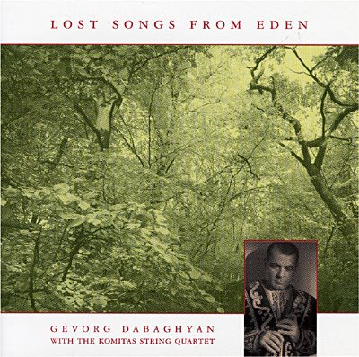 Gevorg Dabaghyan · Lost Songs From Eden (CD) (2008)