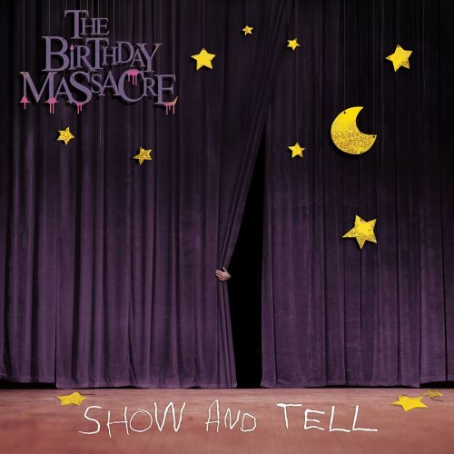 Cover for Birthday Massacre · Show And Tell (CD) (2022)