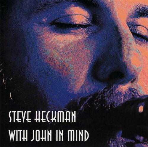 Cover for Steve Heckman · With John in Mind (CD) (2003)