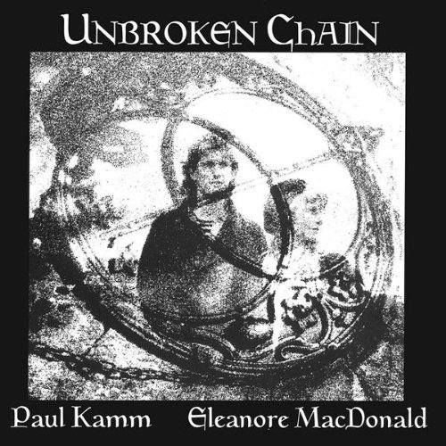 Unbroken Chain - Kamm,paul & Eleanore Macdonald - Muziek - CD Baby - 0783707422527 - 28 januari 2003
