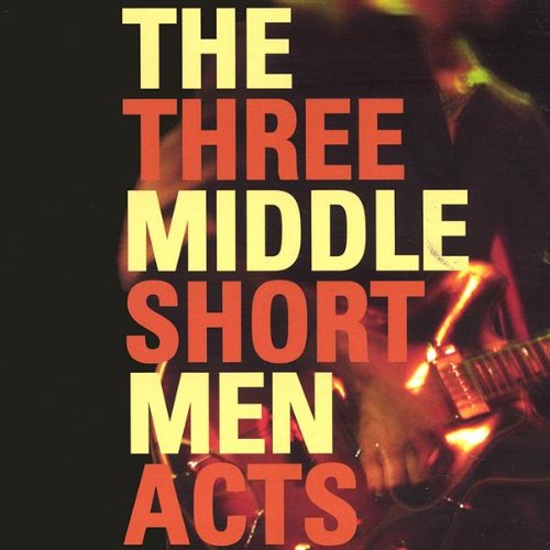 Cover for Middle men · Three Short Acts (CD) (2003)