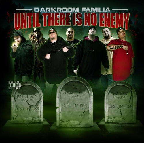 Until There is No Enemy - Darkroom Familia - Musik - Darkroom Studios - 0793347908527 - 17. Juli 2012