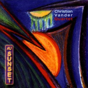 Cover for Christian Vander · Au Sunset (CD) [Digipak] (2017)