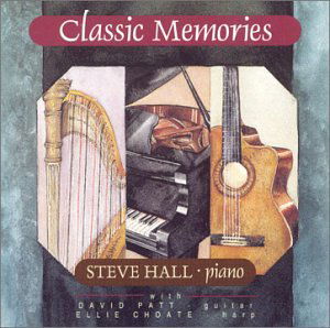 Classic Memories - Steve Hall - Music - Bankbeat Productions, Inc. - 0796547000527 - January 30, 2007