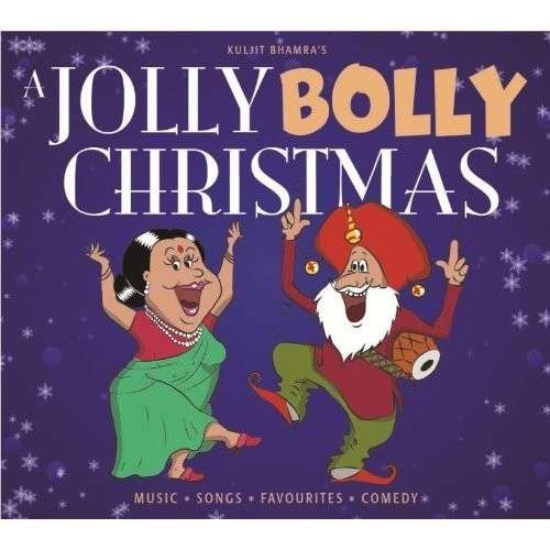 Cover for Kuljit Bhamra · Jolly Bolly Christmas (CD) (2012)