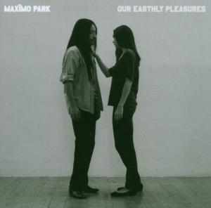 Our Earthly Pleasures - Maximo Park - Musikk - WARP - 0801061015527 - 2. april 2007