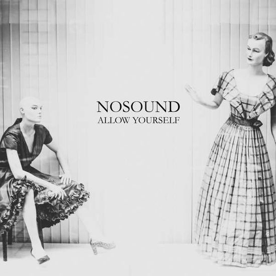 Cover for Nosound · Nosound - Allow Yourself (CD) [Digipak] (2010)