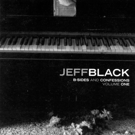 B-Sides & Confessions V.1 - Jeff Black - Muzyka - Dualtone - 0803020113527 - 23 marca 2011