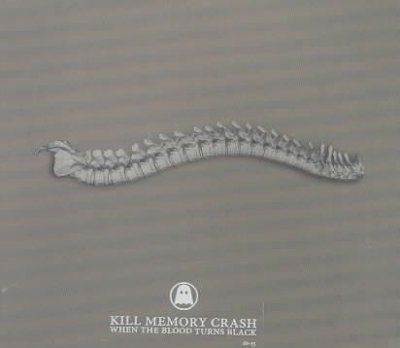 When The Blood Turns.. - Kill Memory Crash - Musikk - Ghostly Internat - 0804297901527 - 17. januar 2005