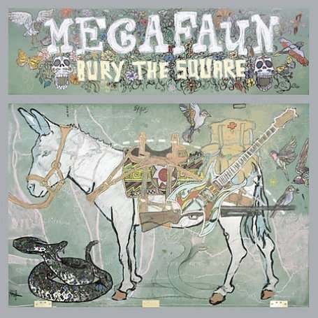 Cover for Megafaun · Bury The Square (CD) (2010)