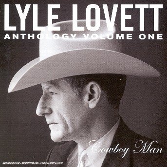 Cover for Lyle Lovett · Lyle Lovett-anthology Vol 1 (CD)