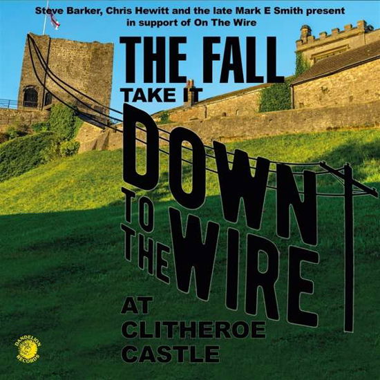 Cover for Fall · Take It To The Wire (Live 1985) (LP) (2020)